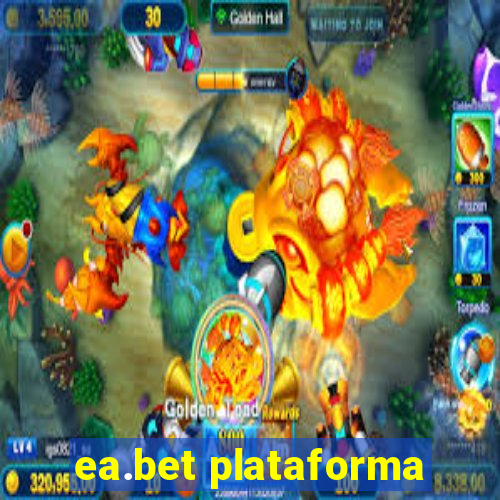 ea.bet plataforma