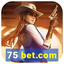 75 bet.com