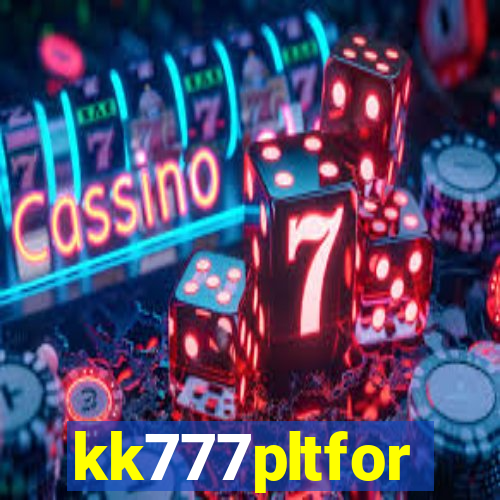 kk777pltfor