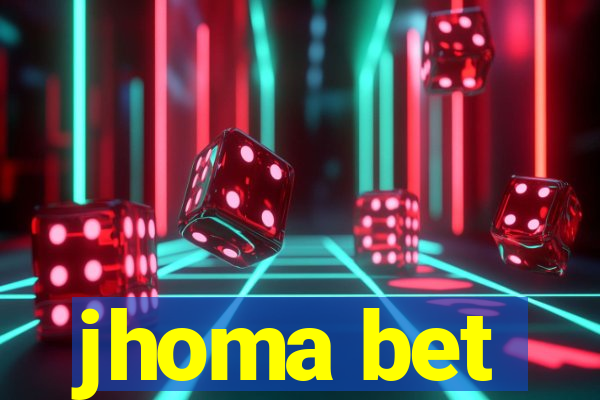 jhoma bet