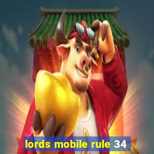 lords mobile rule 34