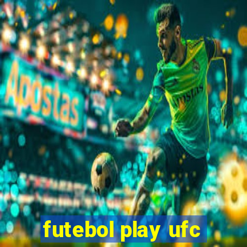 futebol play ufc