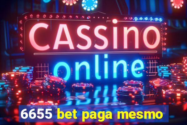 6655 bet paga mesmo