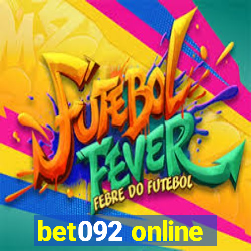 bet092 online