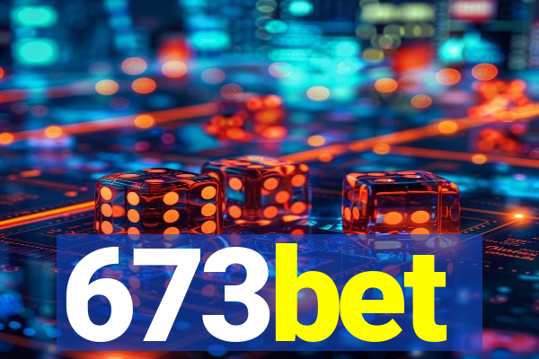 673bet