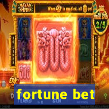 fortune bet