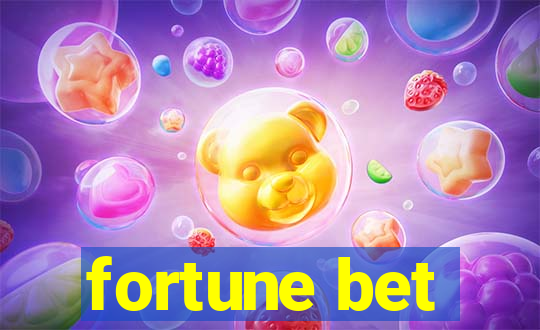 fortune bet