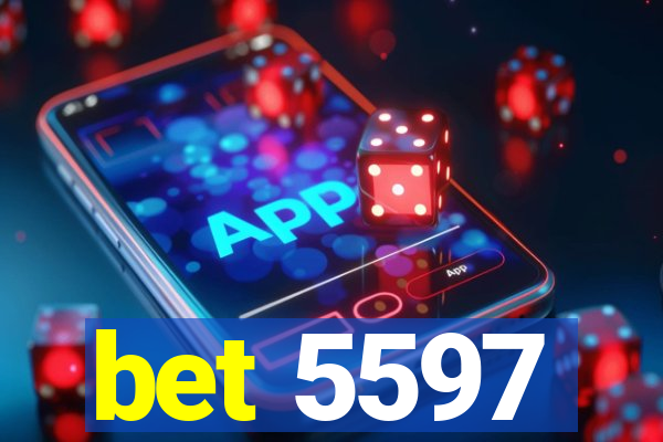 bet 5597