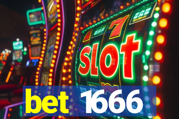 bet 1666