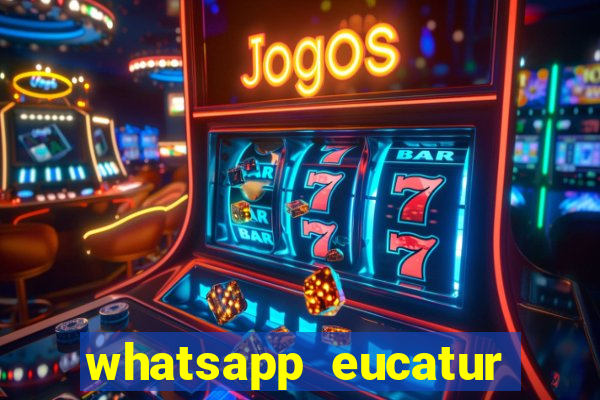 whatsapp eucatur porto velho