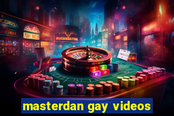 masterdan gay videos