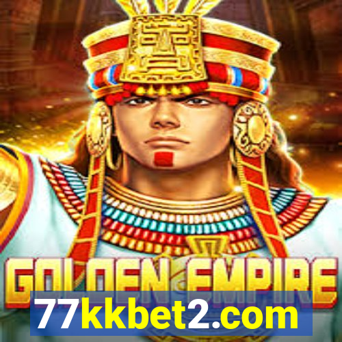 77kkbet2.com