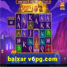 baixar v6pg.com