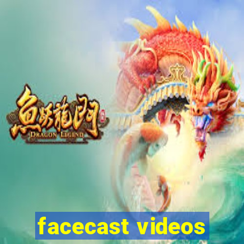 facecast videos