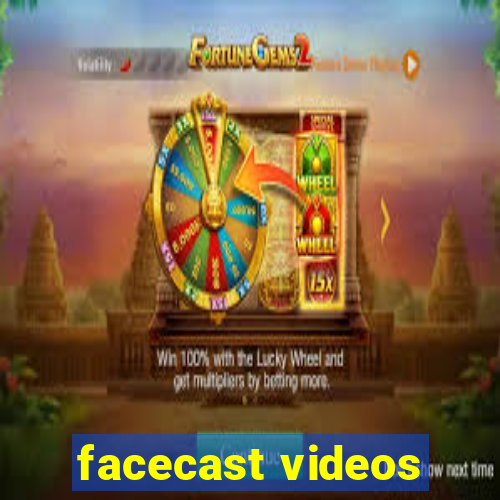 facecast videos