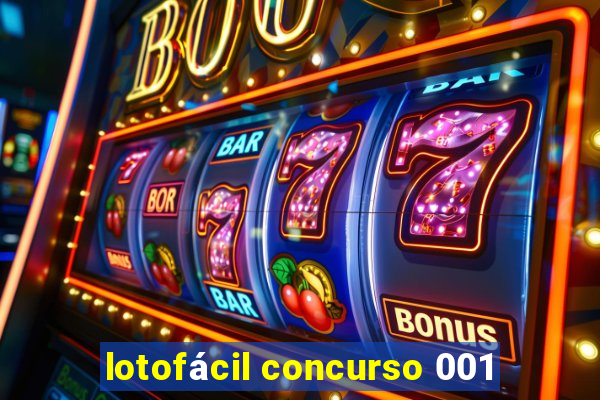 lotofácil concurso 001