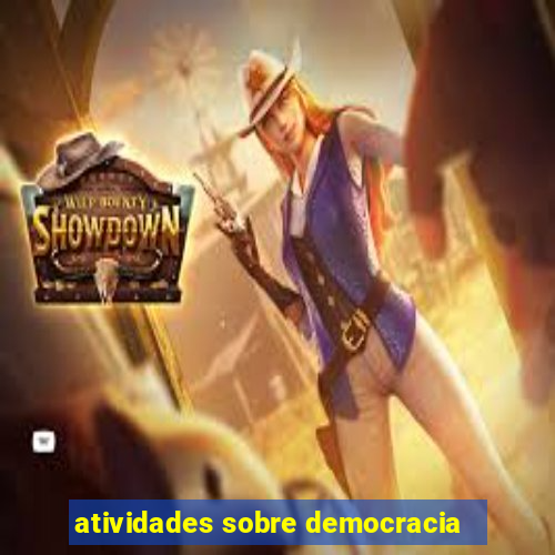 atividades sobre democracia