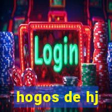 hogos de hj