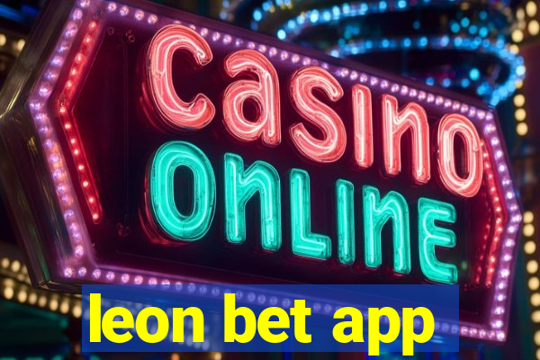 leon bet app