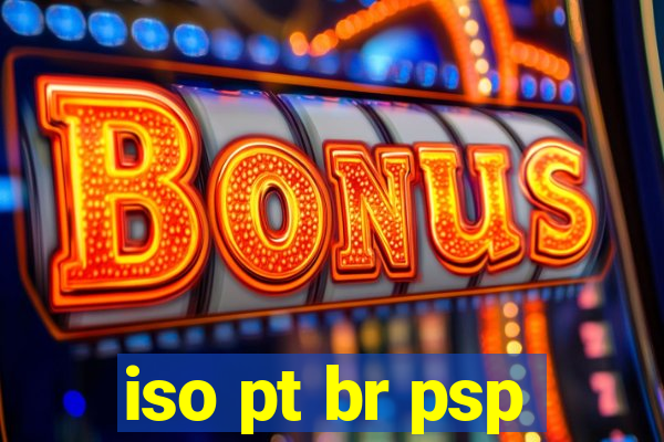 iso pt br psp