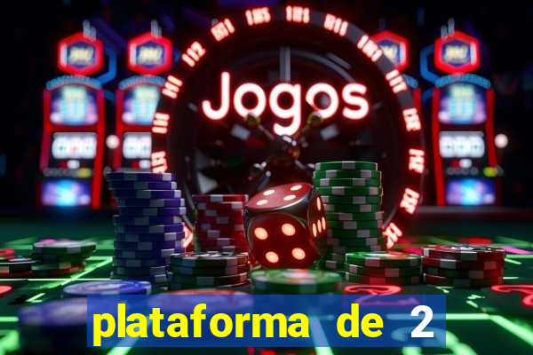 plataforma de 2 reais bet