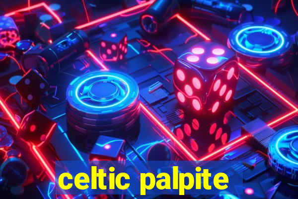 celtic palpite