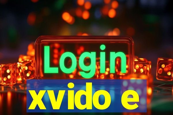 xvido e