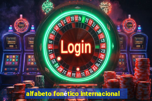 alfabeto fonético internacional