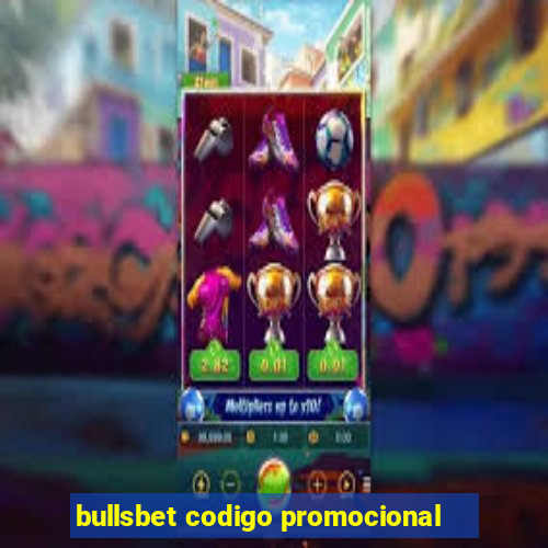 bullsbet codigo promocional