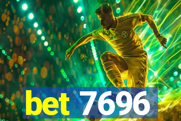 bet 7696