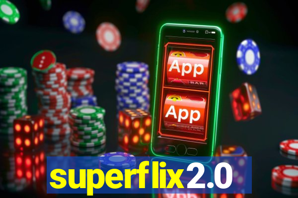 superflix2.0