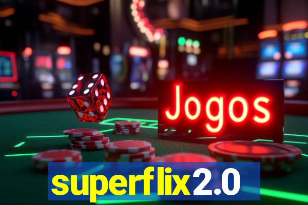 superflix2.0