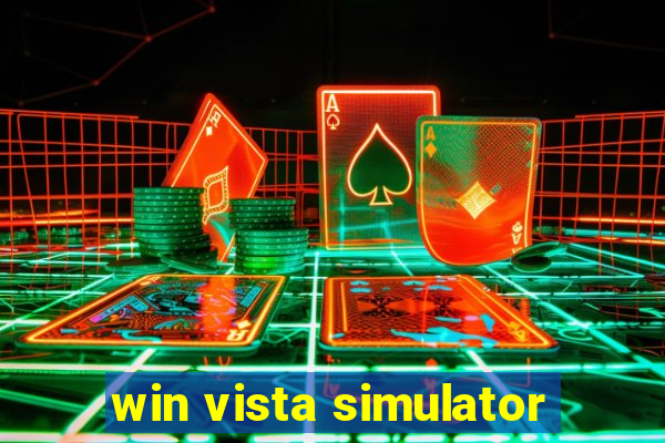 win vista simulator