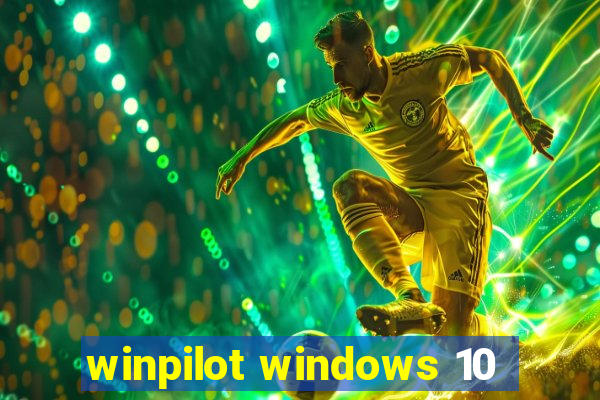 winpilot windows 10