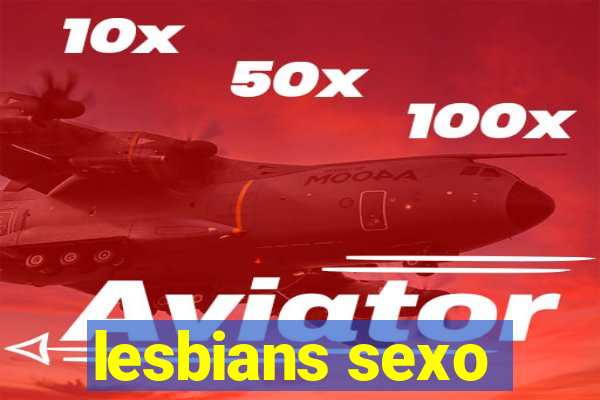 lesbians sexo