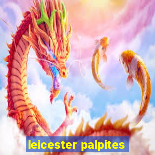 leicester palpites