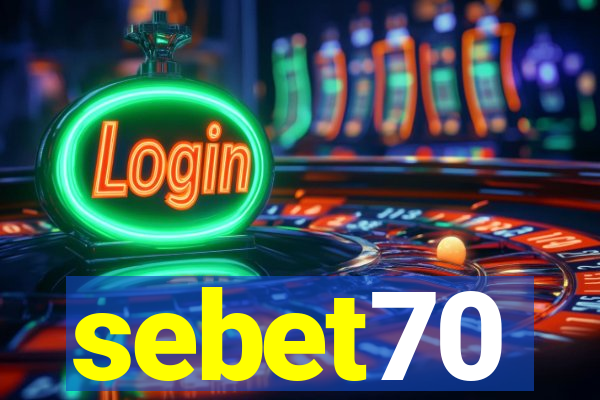 sebet70