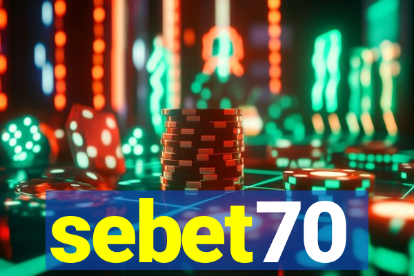 sebet70