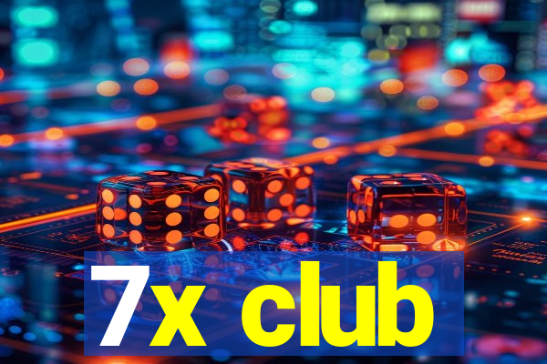 7x club