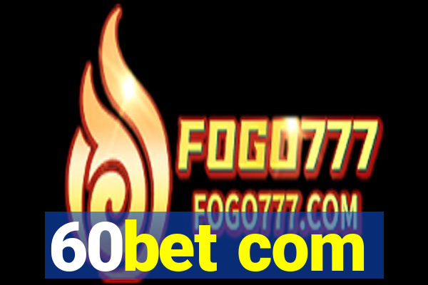 60bet com