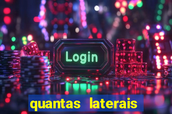 quantas laterais sai em um jogo