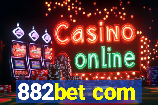 882bet com