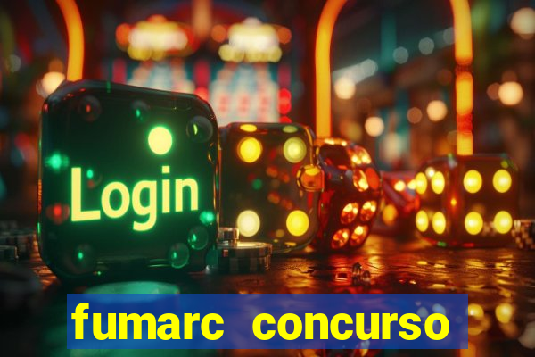 fumarc concurso betim 2024