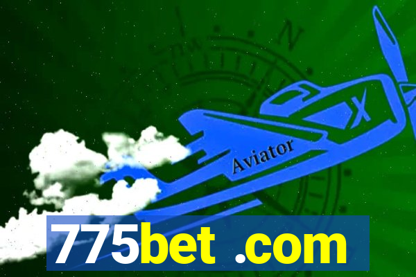 775bet .com