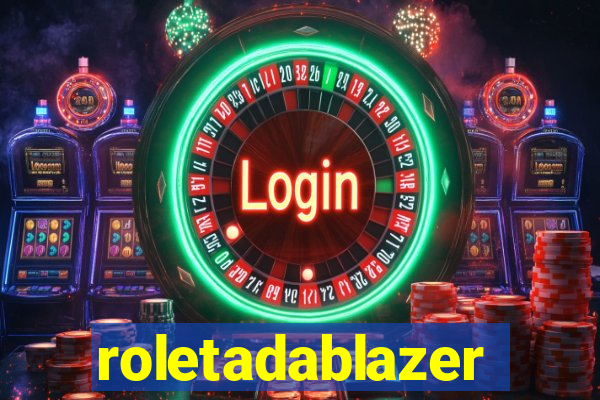 roletadablazer