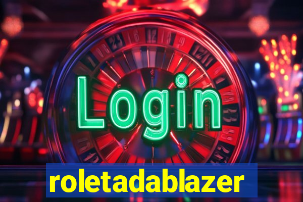 roletadablazer