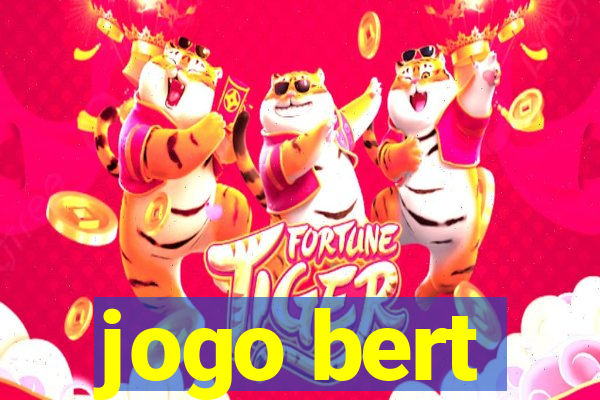 jogo bert