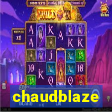 chaudblaze