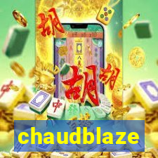 chaudblaze