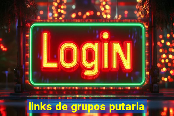 links de grupos putaria